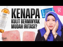 Cara Pulihkan Kulit Berminyak Yang Sensitif | Kiehl’s Calendula Toner & Ultra Facial Oil-Free Gel