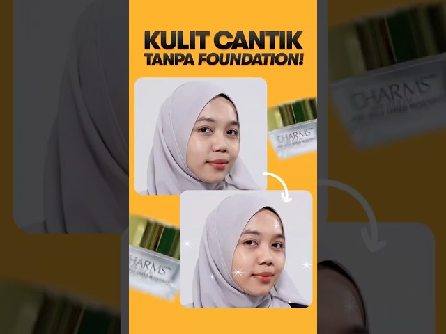Kulit Cantik Tanpa Foundation✨