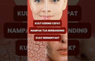 Kulit kering memang buat rasa tak selesa, tapi betul ke ia punca kulit cepat nampak tua? 😳