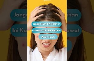Jangan buat 5 kesalahan ini kalau tak nak jerawat makin teruk!🔥