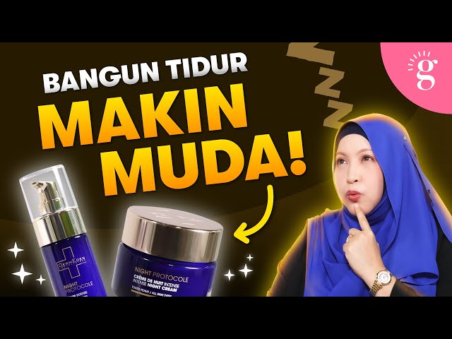 Kenapa Skincare Malam Penting | DermEden Night Protocole Intense Serum & Night Cream Review