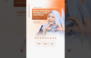 Sertai Webinar Dan Ketahui Rahsia Kulit Awet Muda Dengan Bahan Hebat