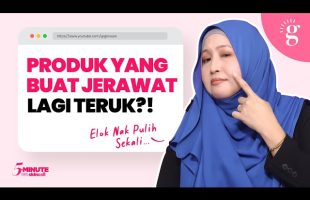 Elak Produk Yang Buat Jerawat Makin Teruk | Tip Untuk Kulit Sensitif & Acne-Prone