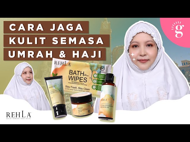Checklist Skincare Umrah Dan Haji | Review Rehla