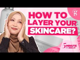 Turutan Rutin Penjagaan Kulit: Yang Mana Satu Perlu Pakai Dahulu?