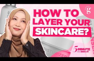 Turutan Rutin Penjagaan Kulit: Yang Mana Satu Perlu Pakai Dahulu?