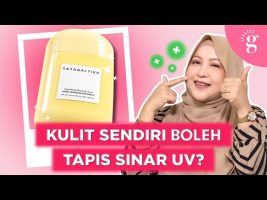 Cara Pilih Sunscreen Terbaik Dengan Bahan Berkesan | Review Tatagaltier Sunny Seamless Sun Shield