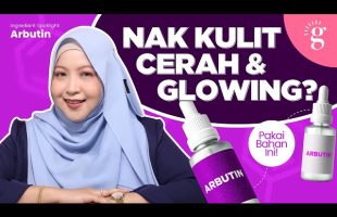 Cara Cerahkan Dan Sekatakan Tona Kulit Dengan Arbutin Dan Cadangan Produk