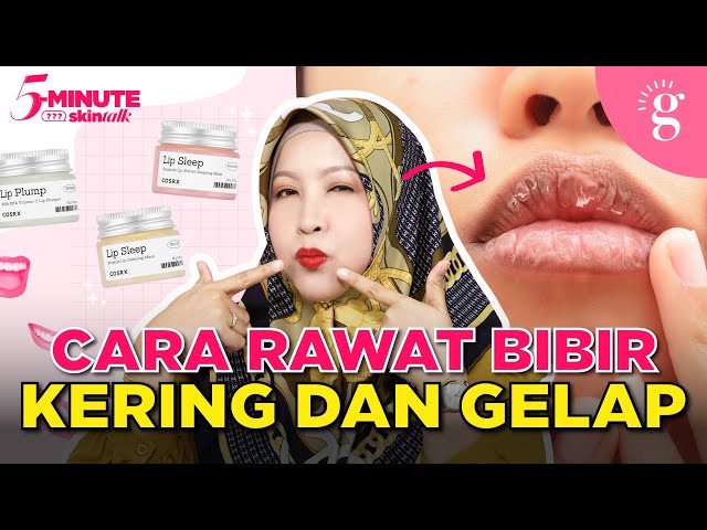 Punca Bibir Kering Dan Gelap Dan Cara Merawatnya