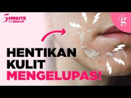 Punca Kulit Kering Dan Mengelupas Serta Cara Atasinya