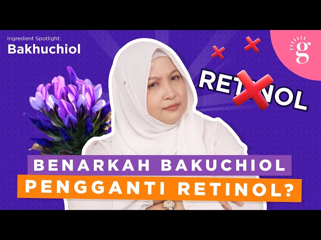 Manfaat Bakuchiol Untuk Kurangkan Garis Halus Dan Cadangan Produk Yang Mengandungi Bakuchiol