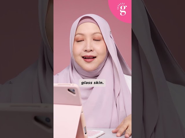 Cara untuk dapatkan glass skin