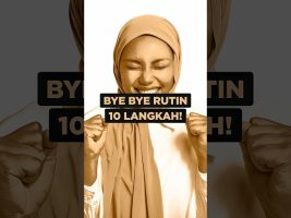 Bye Bye Rutin 10 Langkah