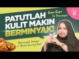 5 Kesilapan Orang Kulit Berminyak Selalu Buat Dan Cara Atasinya