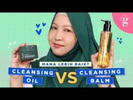 Cara Pilih Dan Pakai Cleansing Oil Dan Cleansing Balm | NUMBUZIN | ENG Subs