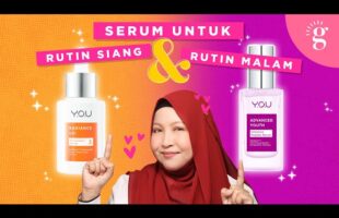 Cara Pilih Serum Untuk Rutin Siang Dan Rutin Malam | Review Y.O.U BEAUTY