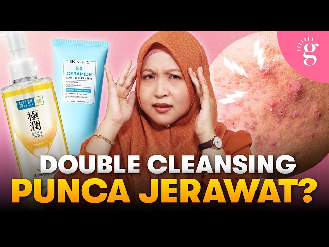 Double Cleansing Boleh Buat Kulit Breakout? Mitos atau Fakta?