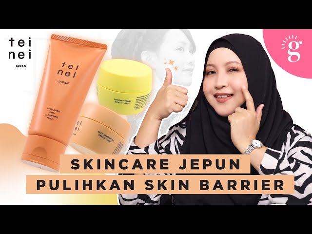 Bagaimana Rutin Skincare Dari Jepun Bantu Pulihkan Skin Barrier Yang Rosak? | Review Teinei