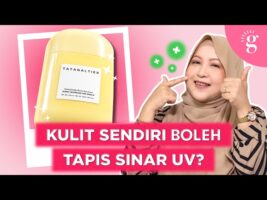 Cara Pilih Sunscreen Terbaik Dengan Bahan Berkesan | Review Tatagaltier Sunny Seamless Sun Shield